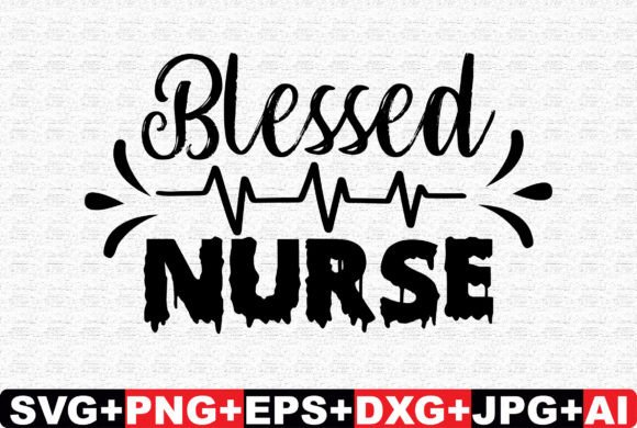 Blessed Nurse SVG: Graphics and Crafts in Action