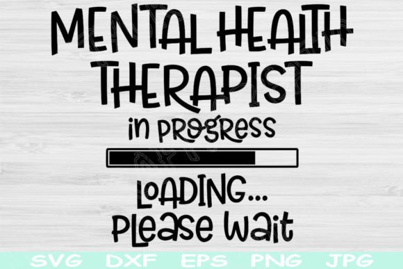 Mental Health Therapist Svg in Progress