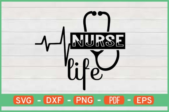 Nurse Life T-Shirt Designs Svg: Graphics and Crafts