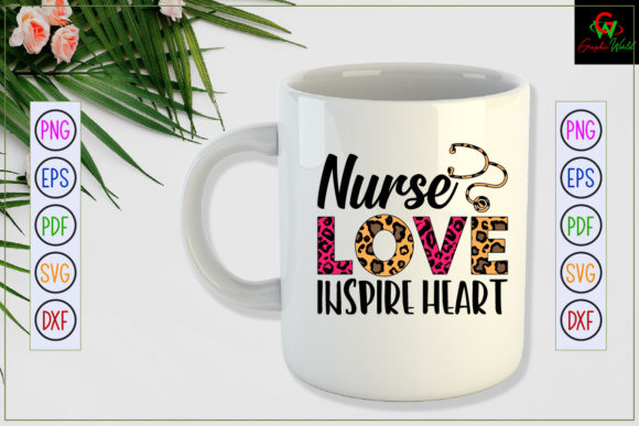 Nurse Love Inspire Heart Sublimation Svg