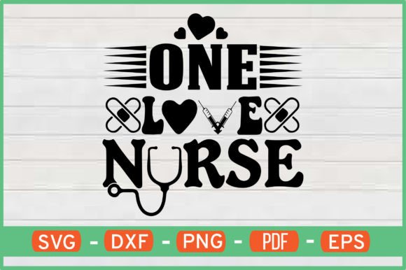 One Love Nurse T-Shirt Design Graphics