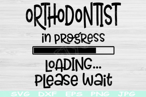 Orthodontist Svg in Progress Loading Png: Graphics for Crafts